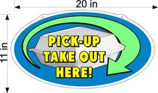 PICK UP TAKE OUT ORDER HERE PLEXIGLASS SIGN 11" X 20" TAKE OUT BOX PICTURE NEW 