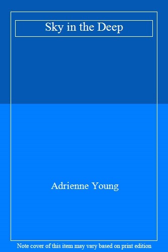 Sky in the Deep By Adrienne Young