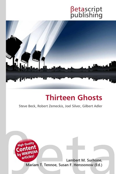 Lambert M. Surhone (U. A.) | Thirteen Ghosts | Taschenbuch | Englisch (2026)-image