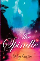 The Spindle Ashley Griffin Taschenbuch Kartoniert / Broschiert Englisch 2022