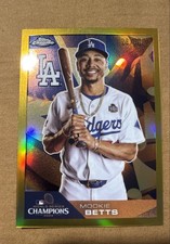 2025 Topps Chrome - 2024 World Series Champions Mookie Betts #CHAMP-4 Gold...