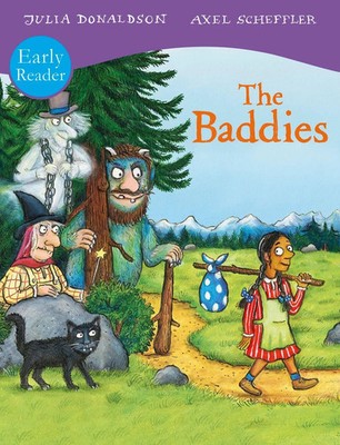 The Baddies Early Reader | Julia Donaldson | Taschenbuch | 32 S. | Englisch