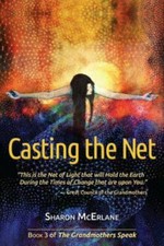 Casting the Net (The Grandmothers Speak) 9780978846824 by McErlane, Sharon