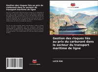 Luca Rai | Gestion Des Risques LiéS Au Prix Du Carburant Dans Le Secteur Du...