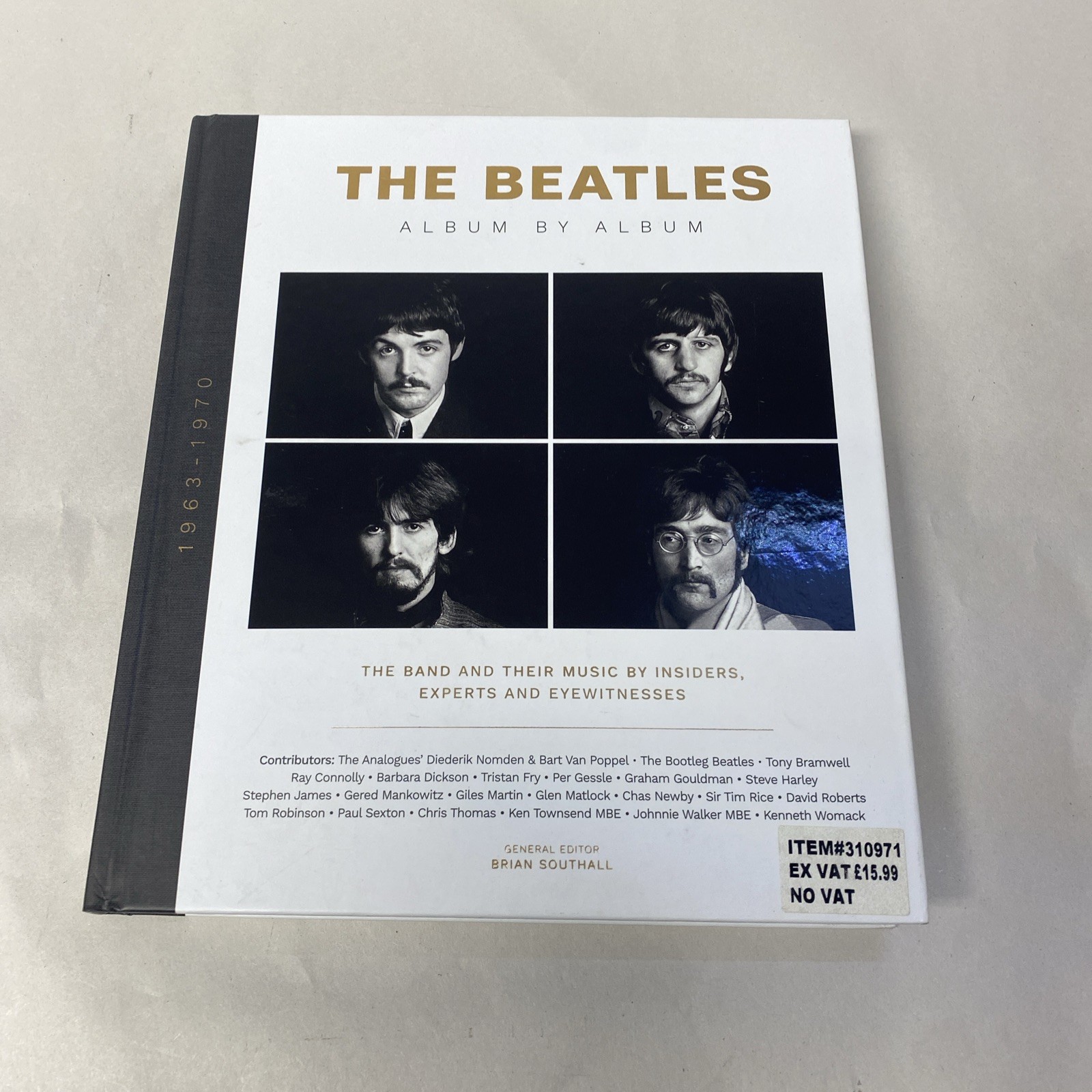 The Beatles - Album by Album: The Beatles - The Fab Four - by insiders experts