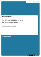 Der 20. Juli 1944 Im Ersten Nachkriegsjahrzehnt (Buch)