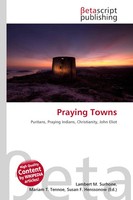 Lambert M. Surhone (U. A.) | Praying Towns | Taschenbuch | Englisch (2026)