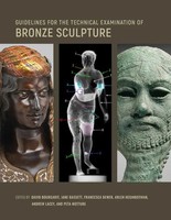 Guidelines For The Technical Examination Of Bronze Sculpture | Lacey (U. A.)