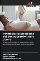 Bahaa Al-Sereah (U. A.) | Patologia Tossicologica Dei Contraccettivi Nelle Donne