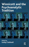 Winnicott And The Psychoanalytic Tradition | Lesley Caldwell | Buch | Englisch