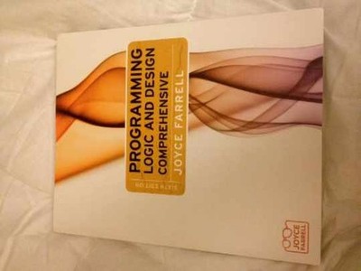 Programming Logic and Design, - Paperback, by Farrell Joyce - Acceptable