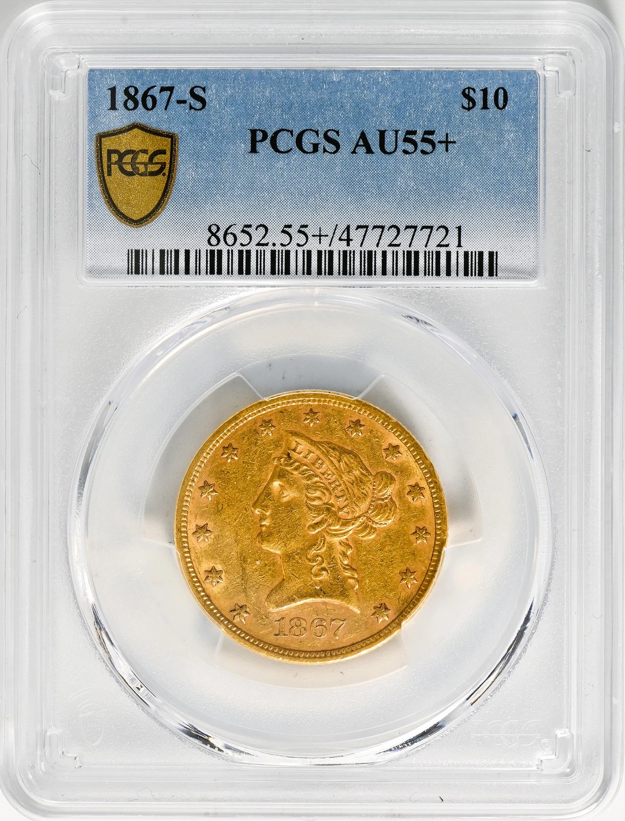 1867-S LIBERTY HEAD $10 PCGS AU 55