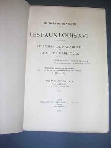 Louis XVII G. De Manteyer les Faux Louis XVII le roman de Naundorff 2 vol. 1926 - Picture 3 of 3