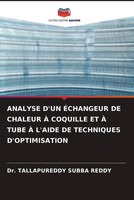 Tallapureddy Subba Reddy | Analyse D'un ÉChangeur DE Chaleur À Coquille ET À...