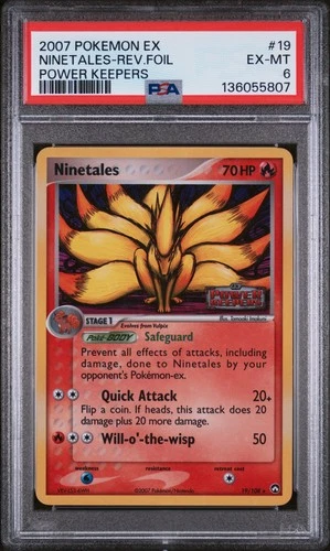 2007 POKEMON EX POWER KEEPERS #19 NINETALES-REVERSE FOIL PSA 6