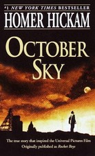 October Sky: 1 (Coalwood) by Hickam, Homer H. Paperback Book The Cheap Fast Free