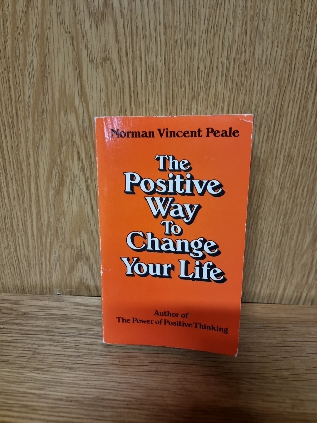 The Positive Way to Change Your Life, Peale, Dr. Norman (17b)