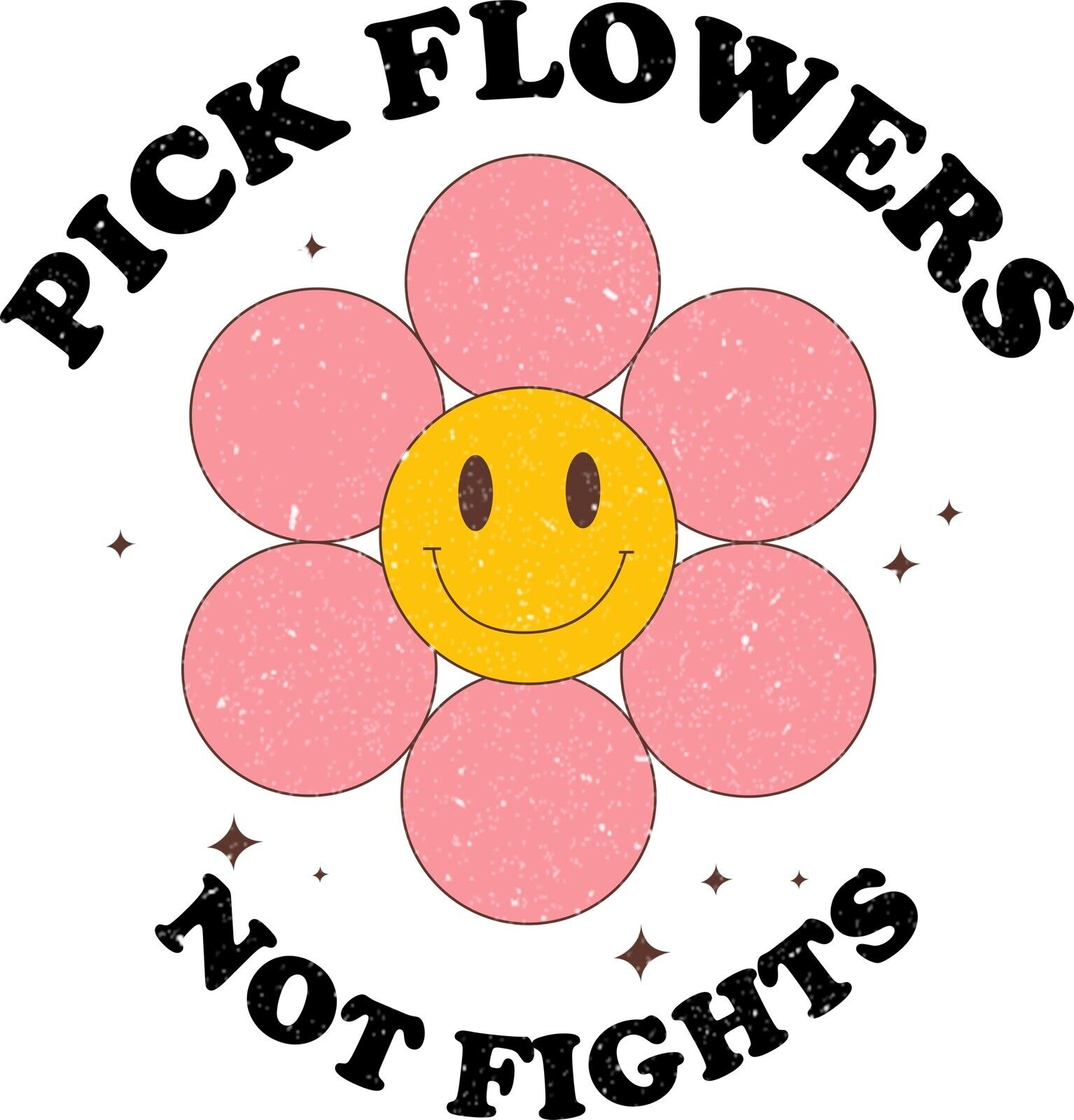 Pick Flowers Not Fights Sticker Decal