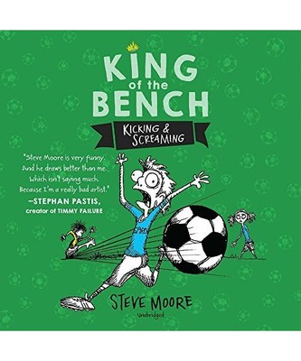 King of the Bench: Kicking & Screaming, Steve Moore