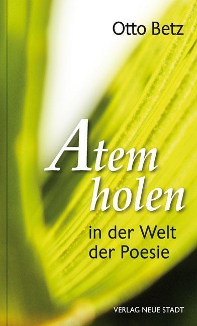 Thumbnail - Otto Betz / Atem Holen In Der Welt Der Poesie9783734611117