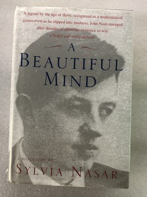 A Beautiful Mind by Sylvia Nasar A Beautiful Mind by Sylvia Nasar