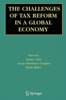 James Alm (U. A.) | The Challenges Of Tax Reform In A Global Economy | Buch | X