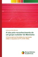 Andreyson Silva Mariano | A Luta Pelo Reconhecimento De Um Grupo Outsider Do...