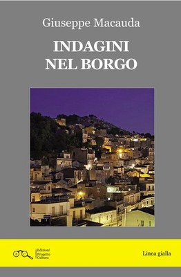 Giuseppe Macauda Mariza Rusignuolo Indagini nel borgo (Paperback)