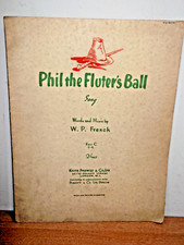 PHIL THE FLUTER'S BALL SONG - WORDS  MUSIC BY W. P. FRENCH - VINTAGE 1937, RARE