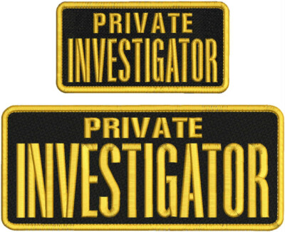 PRIVATE INVESTIGATOR EMB PATCH 4X10 AND 3X6 HOOK ON BACK GOLD ON BLK