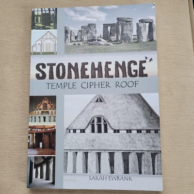 #ad Stonehenge Temple Cipher Roof Original Research Sarah Ewbank Archaeology 2020 GBP 15.00