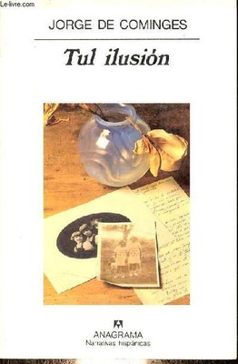 Tüll Illusion - Sammlung hispanischer Erzählungen Nr. 137. - von Cominge