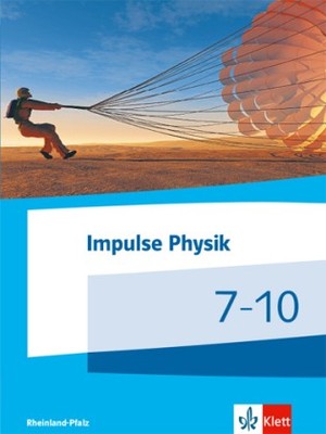 Impulse Physik 7-10. Ausgabe Rheinland-Pfalz | Gebunden | 9783127729900