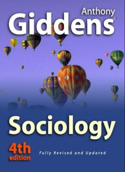 Sociology By Anthony Giddens. 9780745623115