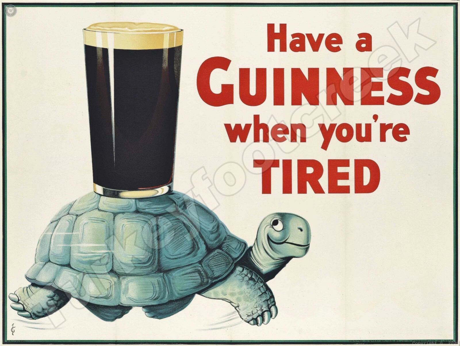 Have A Guinness When You Are Tired 9" x 12" Metal Sign