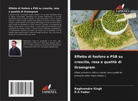 Raghvendra Singh (U. A.) | Effetto Di Fosforo E PSB Su Crescita, Resa E...