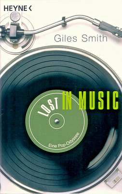 Lost in Music - Eine Pop-Odyssee - Giles Smith