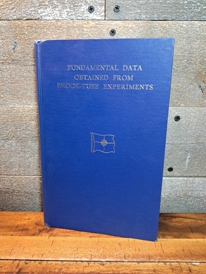 Fundamental Data Obtained From Shock Tube Expirements 1961