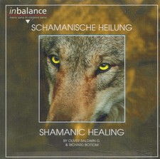 Schamanische Heilung von Baldwin,O., Bottom,R...