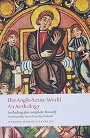 Anglo-Saxon World An Anthology - Paperback - G245Z