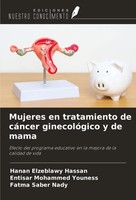 Hanan Elzeblawy Hassan (U. A.) | Mujeres En Tratamiento De CáNcer...