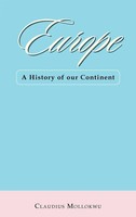 Claudius Mollokwu | Europe | Buch | Englisch (2022) | A History Of Our Continent