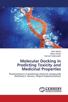 Molecular Docking in Predicting Toxicity and Medicinal Properties