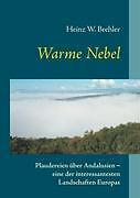 Warme Nebel | Buch | 9783837022551