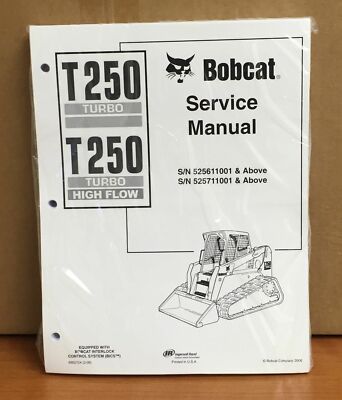 Bobcat T250 Track Loader Service Manual Shop Repair Book 2 Part # 6902724