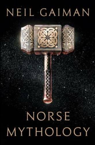 Norse Mythology - Hardcover By Gaiman, Neil - VERY GOOD