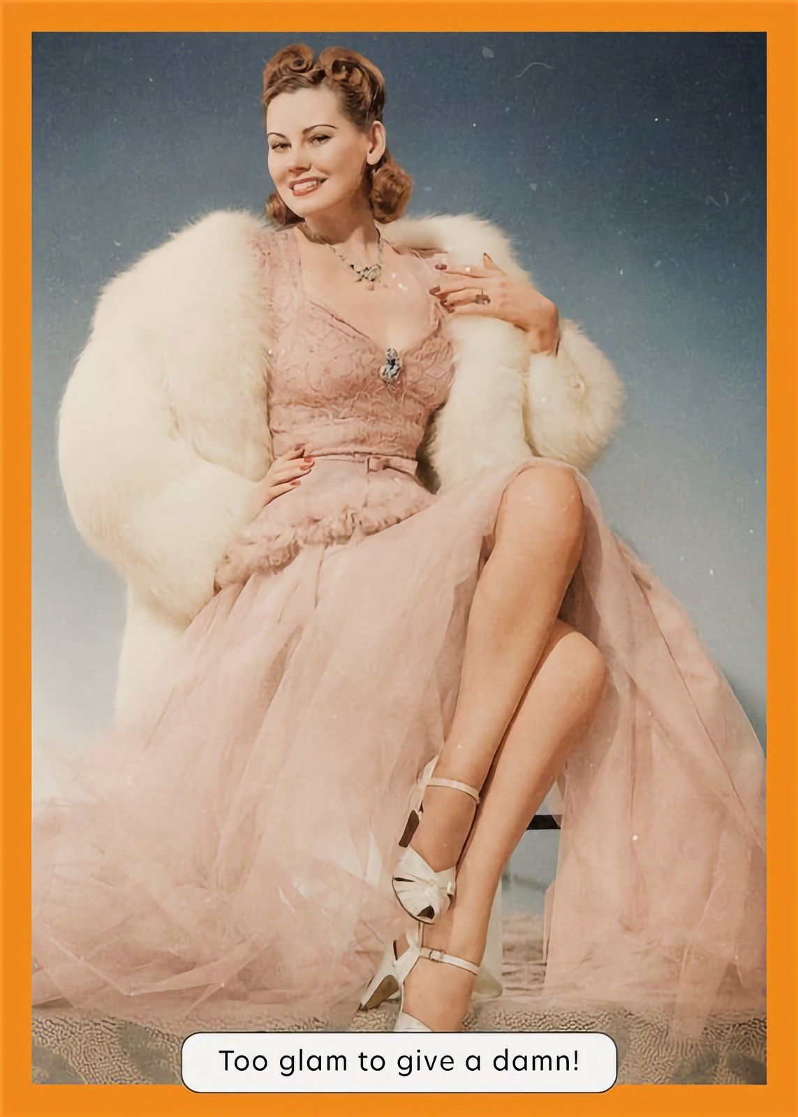 Funny Birthday Card Too Glam To Give A Damn! Joke Humour Retro Open Female
