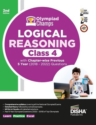 Disha Experts | Olympiad Champs Logical Reasoning Class 4 with Chapter-wise...