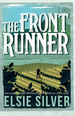 Elsie Silver The Front Runner (Taschenbuch) Gold Rush Ranch (US IMPORT)
