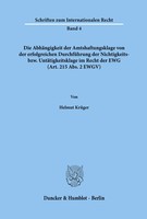 Helmut KrüGer | Die AbhäNgigkeit Der Amtshaftungsklage Von Der Erfolgreichen...